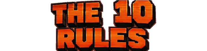 THE 10 RULES
